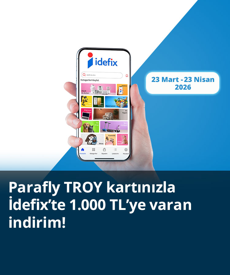 Parafly TROY kartınızla İdefix'te 1.000 TL'ye varan indirim!
