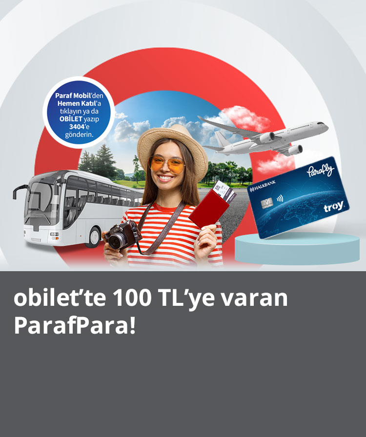 Obilet.com’da 100 TL’ye varan ParafPara