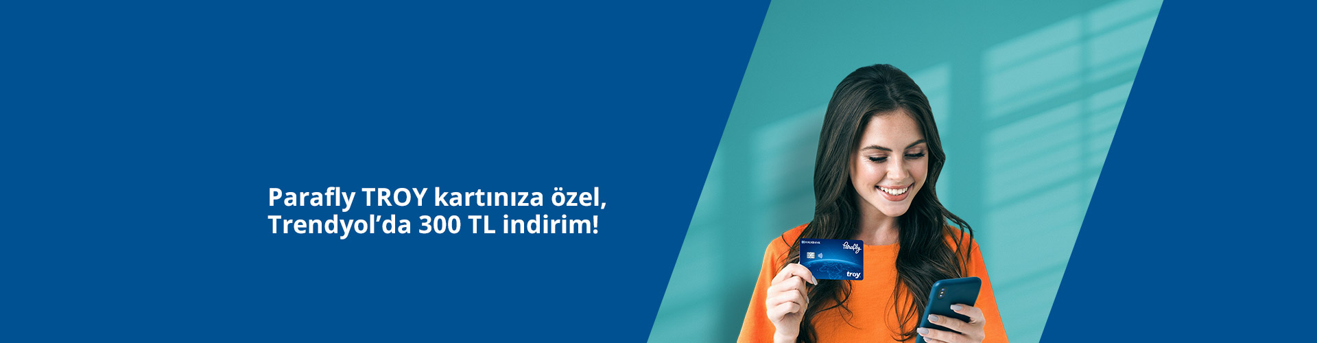 Parafly TROY Kart Sahiplerine Trendyol’da 300 TL İndirim!